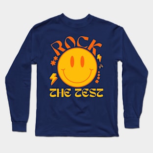 Rock The Test Teacher Test Day Testing Day Funny Teacher 2024 Long Sleeve T-Shirt